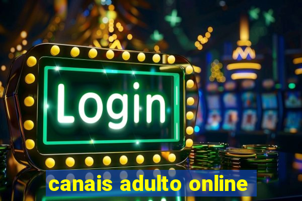 canais adulto online