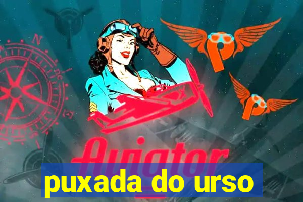 puxada do urso