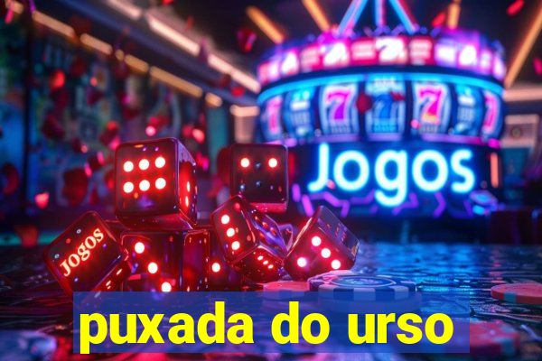 puxada do urso