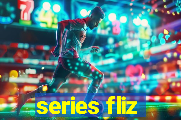 series fliz