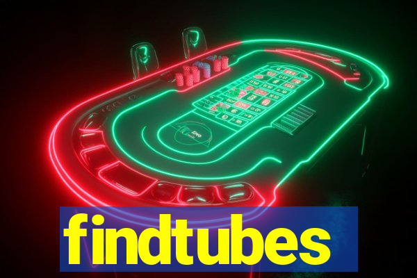 findtubes