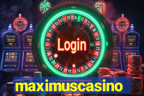 maximuscasino