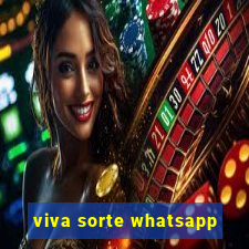 viva sorte whatsapp