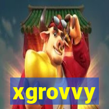 xgrovvy