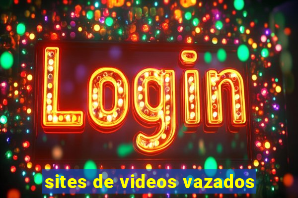 sites de videos vazados