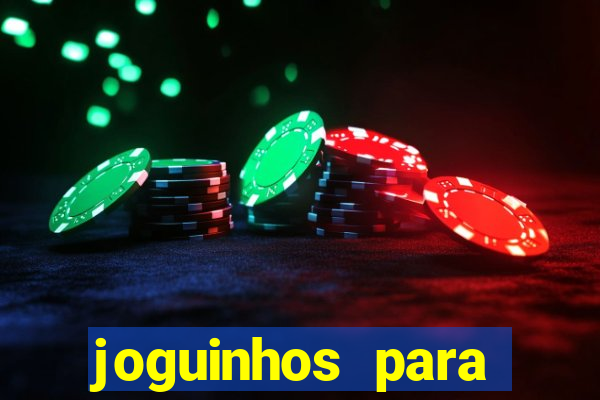 joguinhos para ganhar dinheiro