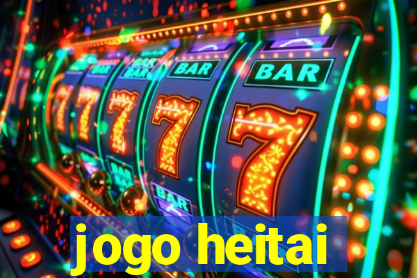 jogo heitai