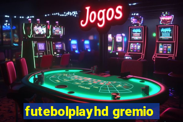 futebolplayhd gremio