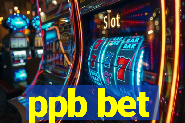 ppb bet