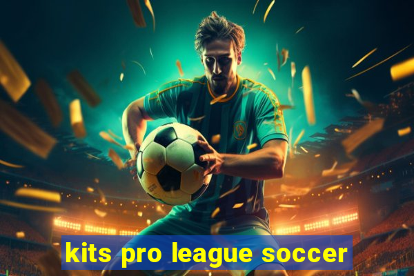 kits pro league soccer