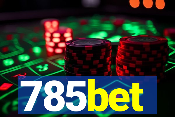 785bet