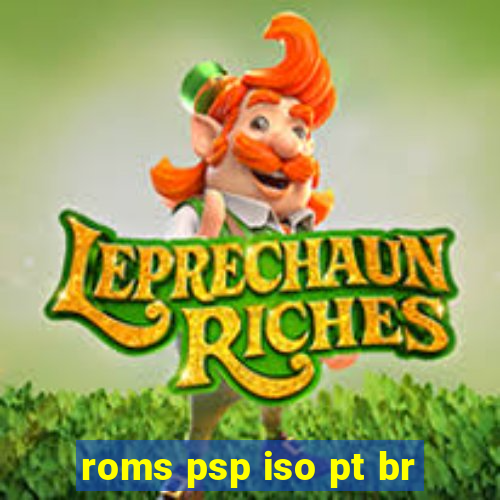 roms psp iso pt br