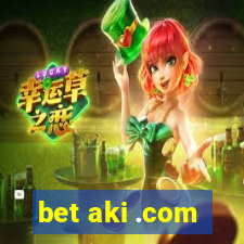 bet aki .com