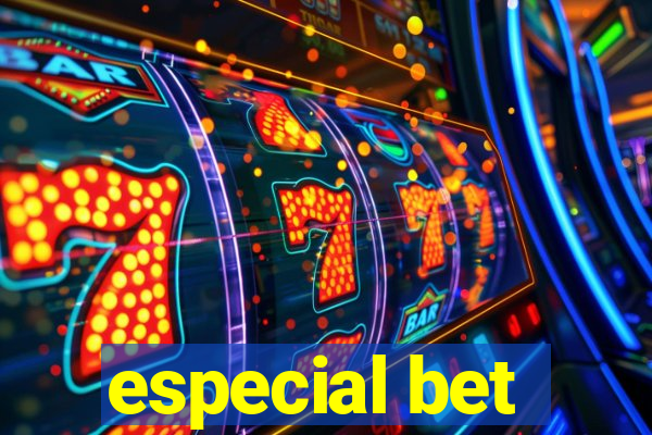 especial bet