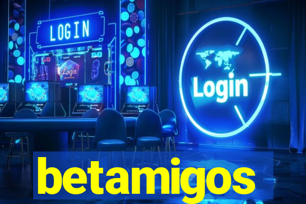 betamigos