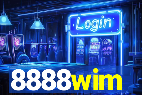 8888wim