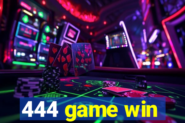 444 game win