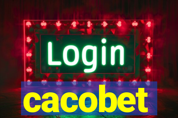 cacobet