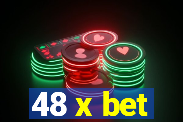 48 x bet