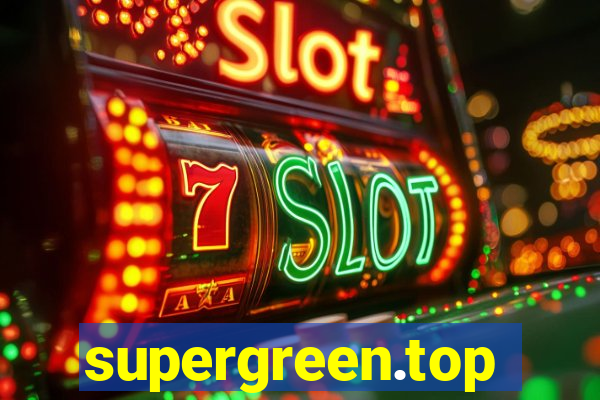 supergreen.top