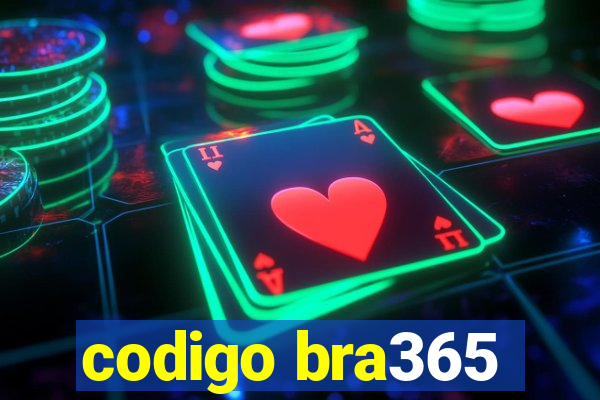 codigo bra365