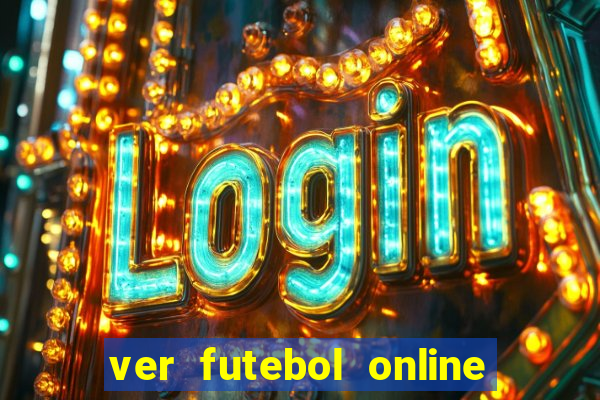 ver futebol online ao vivo