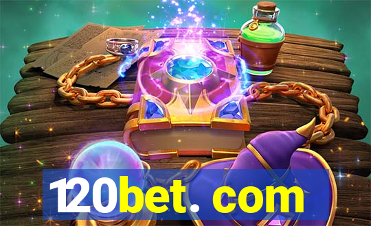 120bet. com