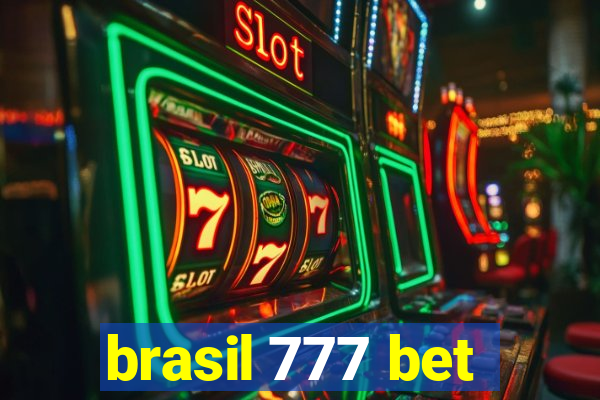 brasil 777 bet