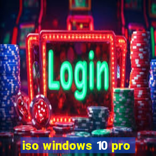 iso windows 10 pro