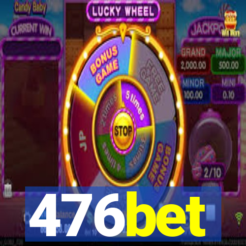 476bet