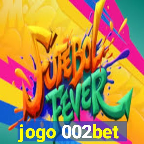 jogo 002bet