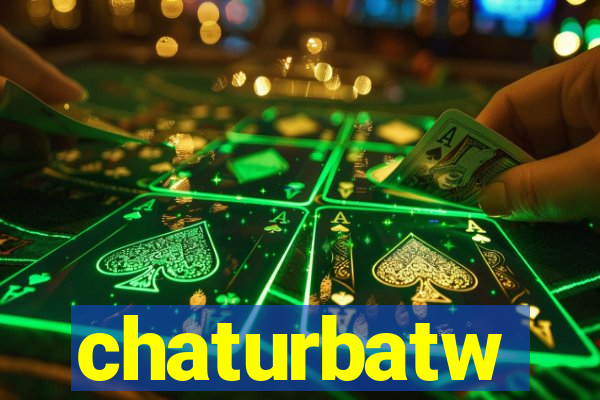 chaturbatw