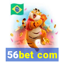 56bet com