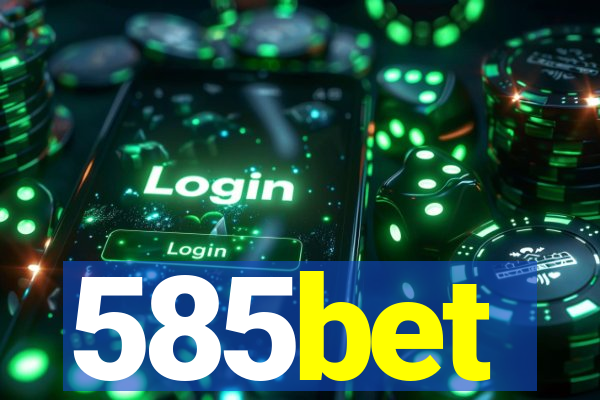 585bet