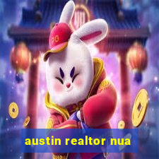 austin realtor nua