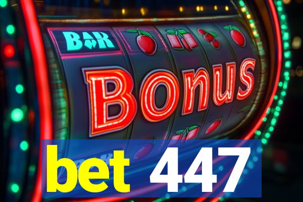 bet 447