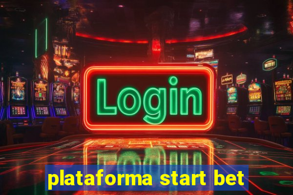 plataforma start bet