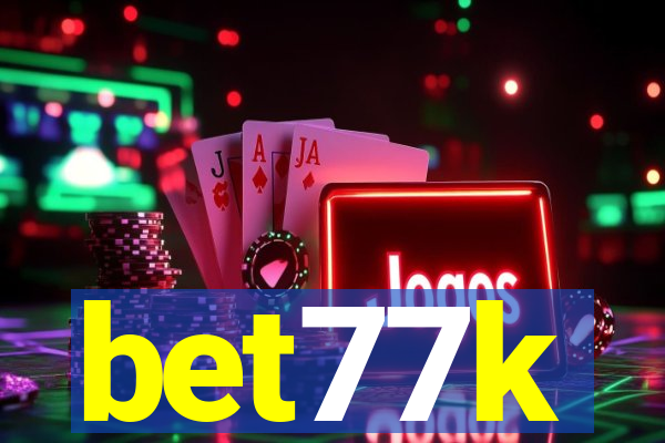 bet77k