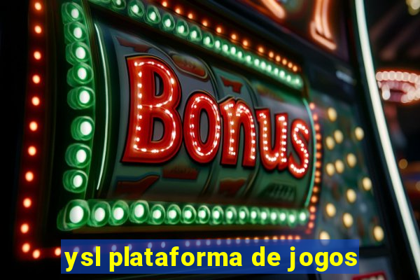 ysl plataforma de jogos