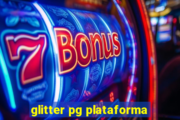 glitter pg plataforma