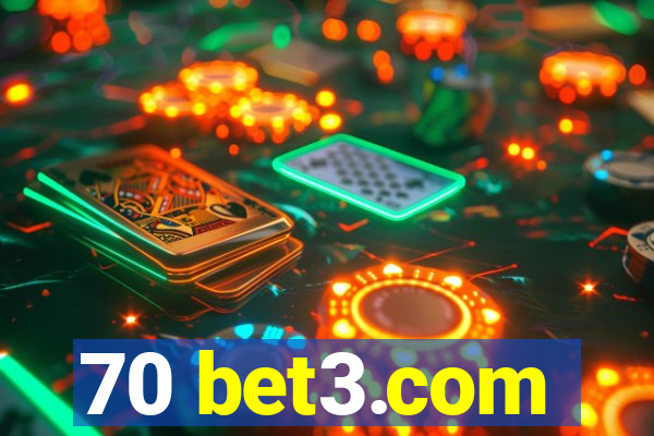 70 bet3.com