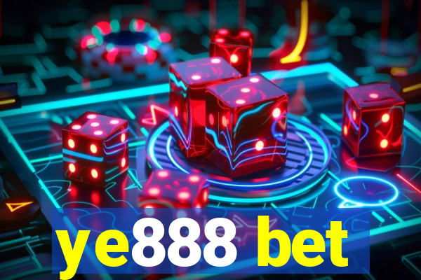 ye888 bet