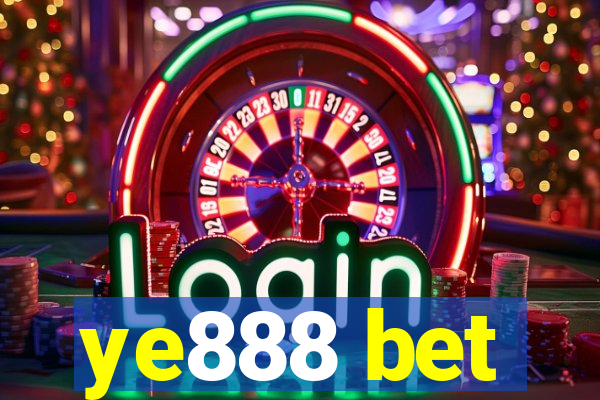 ye888 bet