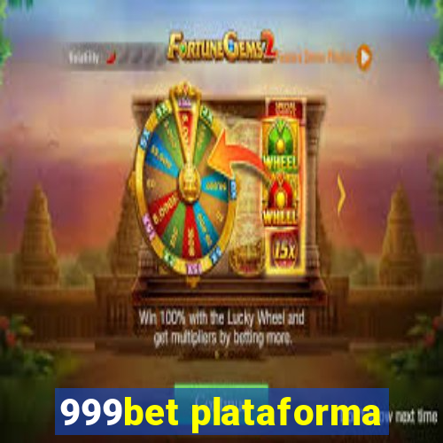 999bet plataforma