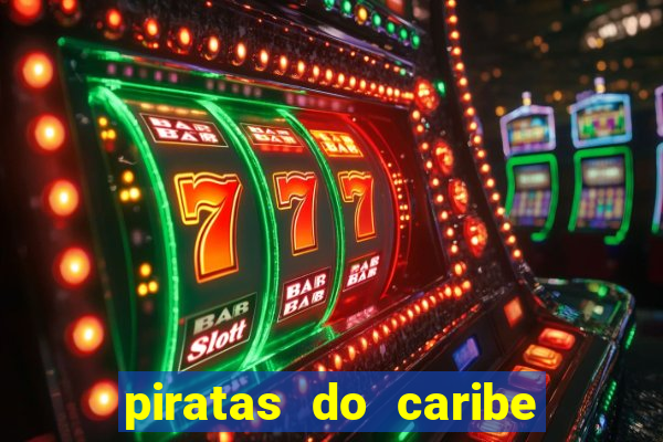 piratas do caribe filme completo dublado