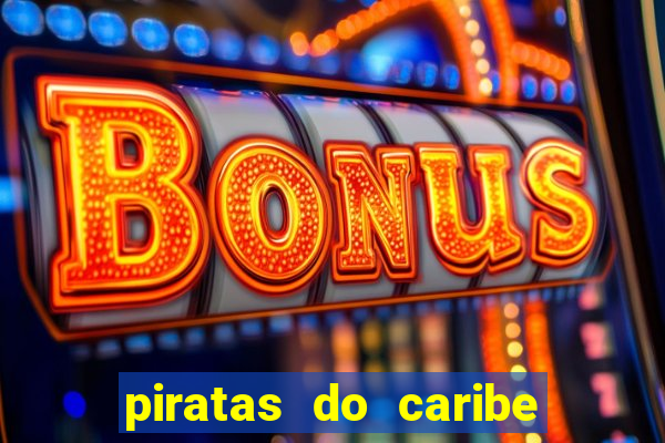 piratas do caribe filme completo dublado