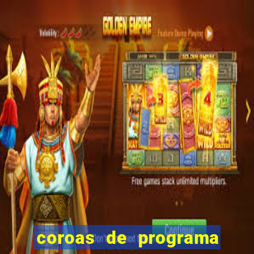 coroas de programa de santos