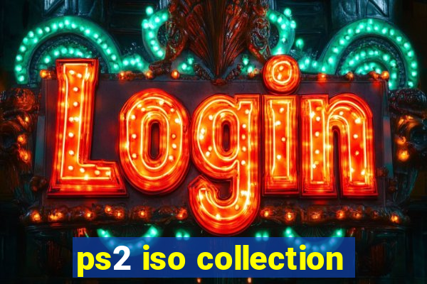 ps2 iso collection