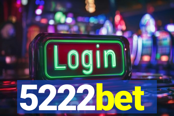 5222bet