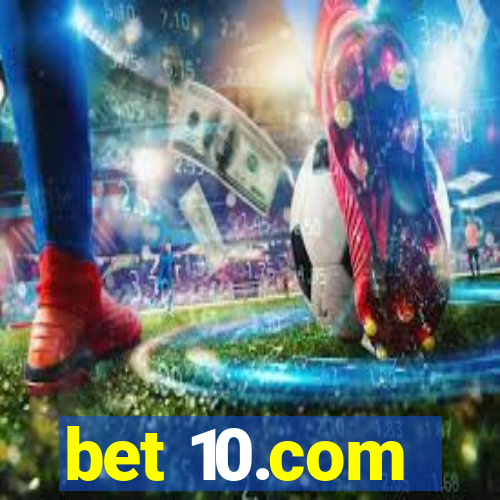 bet 10.com